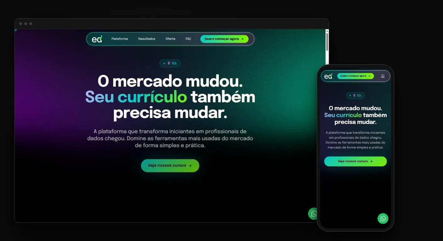 Página da Educadados no navegador e no celular, com o título O mercado mudou. Seu currículo também precisa mudar., projeto usado como exemplo de landing page de lista de espera